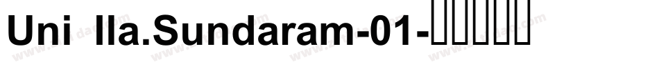 Uni Ila.Sundaram-01字体转换
